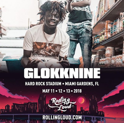 GlockkNine 2018 Rolling Loud Festival poster