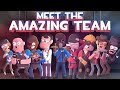 "Meet the Amazing Team (Full Series)" (uploaded in September 2017)