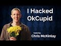 "I Hacked OkCupid"