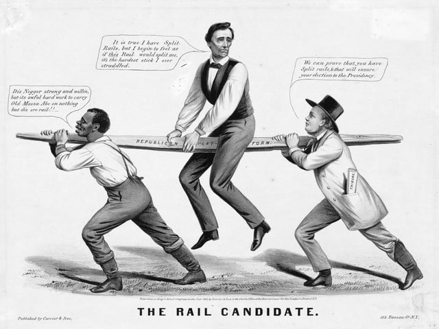 The Rail Candidate —Lincoln's 1860 candidacy is depicted as held up by the slavery issue—a slave on the left and party organization on the right.
