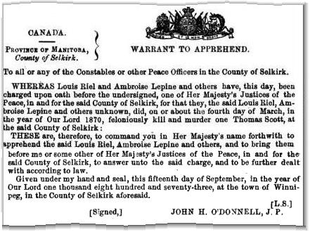 Copy of the "Warrant To Apprehend" Riel and Lépine, issued in Winnipeg