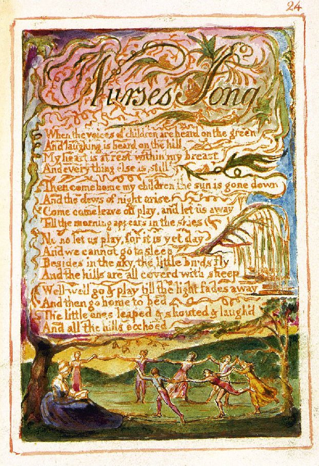 William Blake "Nurse's Song" from Songs of Innocence and of Experience