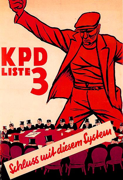 KPD election poster, 1932. The caption at the bottom reads 'An end to this system!'.