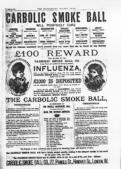 The famous Carbolic Smoke Ball advertisement to cure influenza was held to be a unilateral contract
