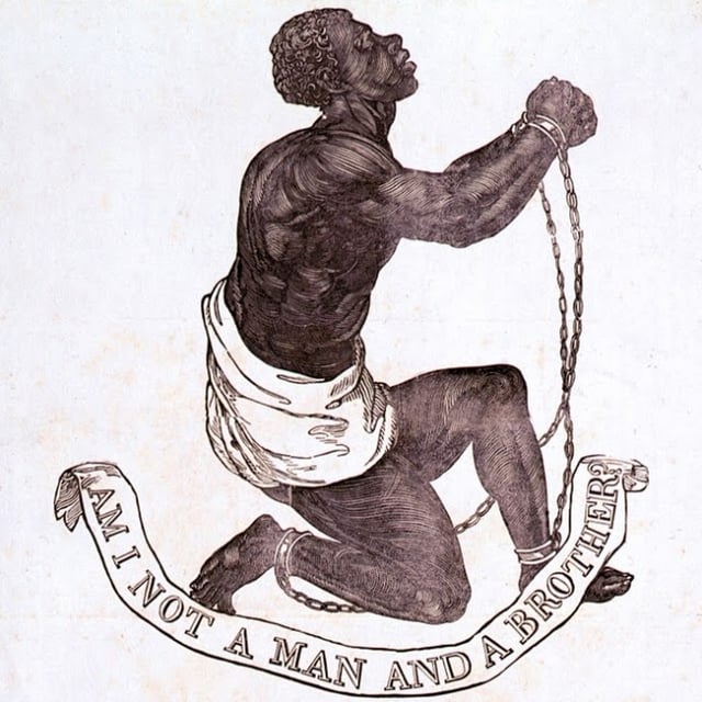 "Am I Not a Man and a Brother?" 1787 medallion designed by Josiah Wedgwood for the British anti-slavery campaign