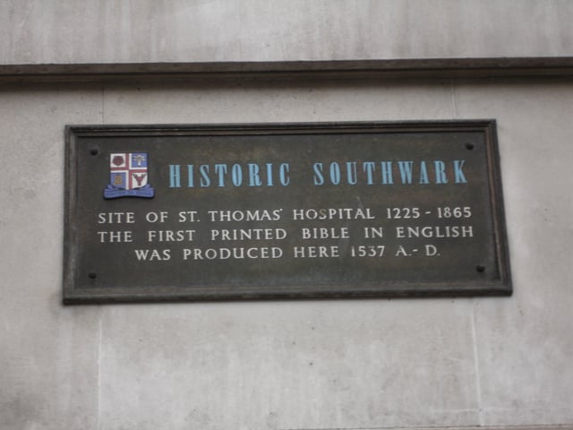 The site of St Thomas' Hospital in Southwark where the first English bible was printed