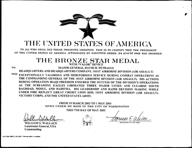 Petraeus's Bronze Star Medal with V Device for actions in combat leading the 101st Airborne (Air Assault) Division during Operation Iraqi Freedom, May 2003