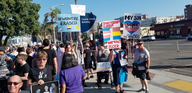 On October 27, 2018, hundreds of protesters marched in downtown San Diego to protest the Trump administration's plans to define gender as sex assigned at birth.