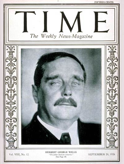 H. G. Wells, one day before his 60th birthday,  on the front cover of Time magazine, 20 September 1926