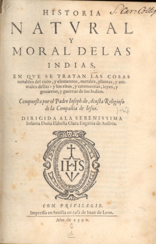 Acosta's Historia natural y moral de las Indias (1590) text on the Americas