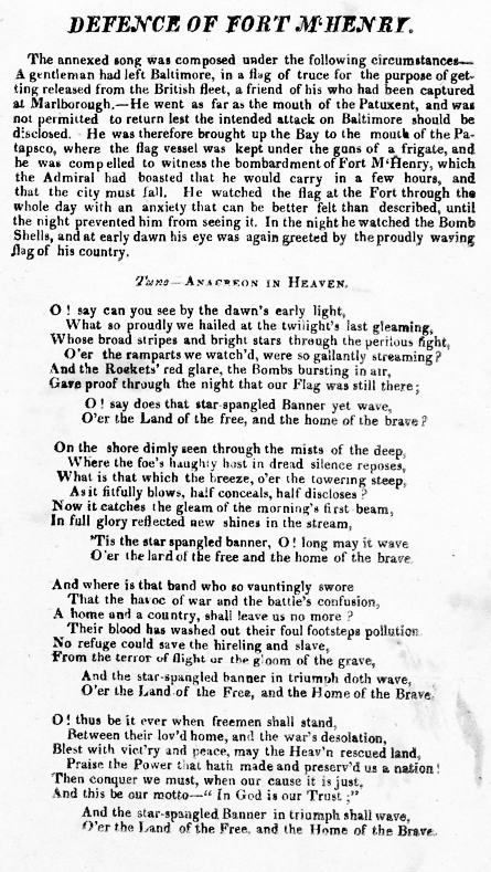 One of two surviving copies of the 1814 broadside printing of the "Defence of Fort M'Henry", a poem that later became the lyrics of "The Star-Spangled Banner", the national anthem of the United States.