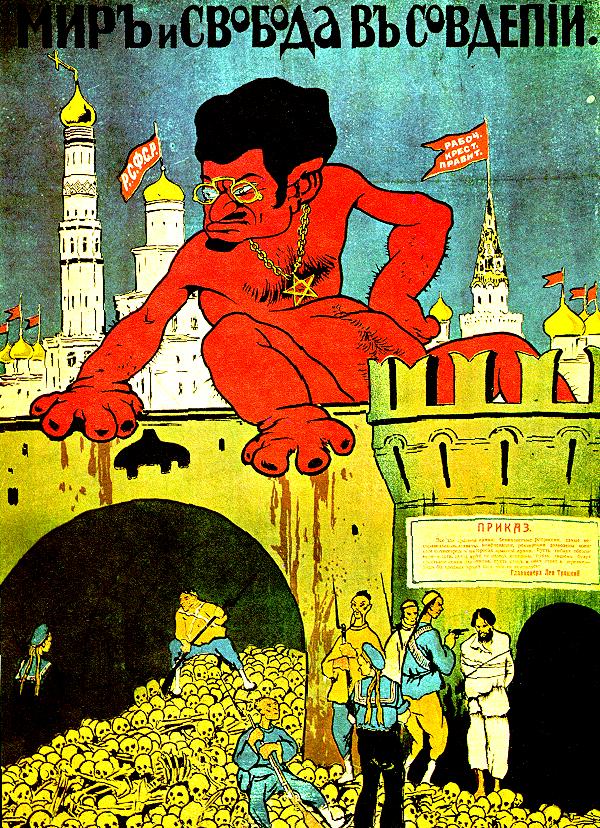 A 1919 White Army anti-communist propaganda poster depicting Trotsky as Satan wearing a Pentagram, and portraying the Bolsheviks' Chinese supporters as mass murderers. The caption reads, "Peace and Liberty in Sovdepiya".