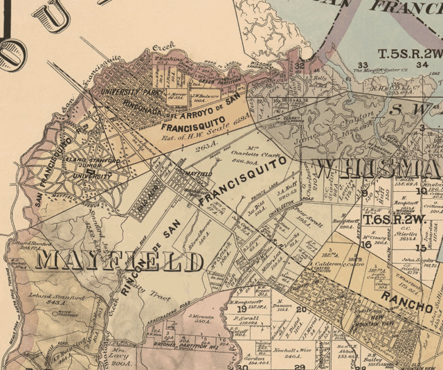 Part of an 1890 map of northern Santa Clara county including all or part of the towns of University Park, Palo Alto (now College Terrace in Palo Alto), Mayfield. Also shows Stanford University (still under construction at the time)