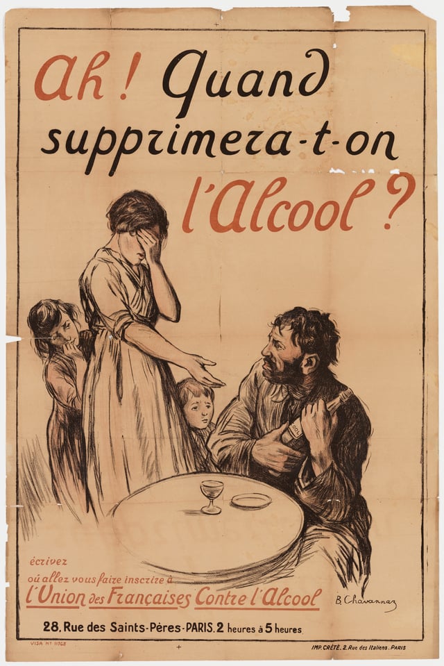 A French temperance poster from the Union des Françaises contre l'Alcool (this translates as "Union of French Women Against Alcohol"). The poster states "Ah! Quand supprimera-t'on l'alcool?", which translates as "Ah! When will we [the nation] abolish alcohol?"