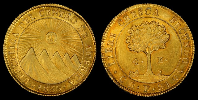 Federal Republic of Central America, 4 Escudos (1835). Struck in the San Jose, Costa Rica mint (697 were minted)