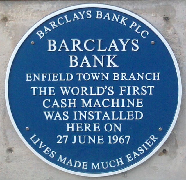 A plaque in Enfield, United Kingdom commemorating the installation of the world's first cash machine by Barclays in 1967