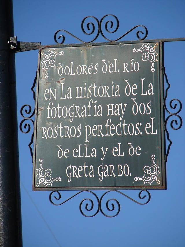 Commemorative plaque at the house where Dolores del Río was born, situated in Durango City, Mexico. It reads: Dolores del Rio. In the history of photography there are two perfect faces: hers and Greta Garbo's