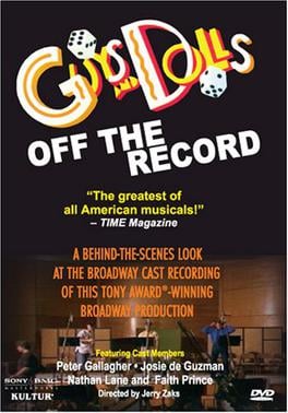 DVD cover of the 1992 cast-album recording documentary, Guys and Dolls: Off the Record, starring Peter Gallagher, Josie de Guzman, Nathan Lane, and Faith Prince