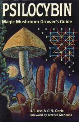 Psilocybin: Magic Mushroom Grower's Guide (1986 revised edition)