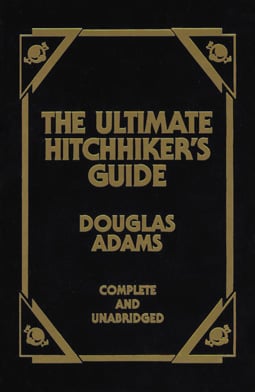 The front cover of The Ultimate Hitchhiker's Guide, a collection of the five books in the series written before Adams's death, a leatherbound volume published in the United States by Portland House, a division of Random House, in 1997