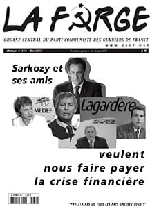 09/2007 issue from "La Forge" criticizing president Nicolas Sarkozy's government. The reader can see newspaper's new logo.