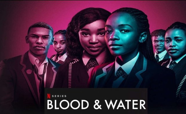 Blood and Water -Netflix