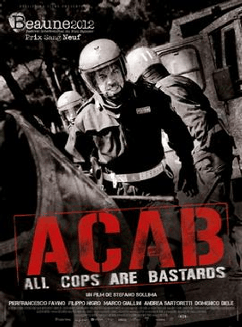 ACAB – All Cops Are Bastards