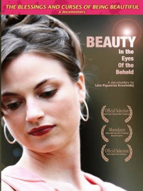 Beauty: In the Eyes of the Beheld