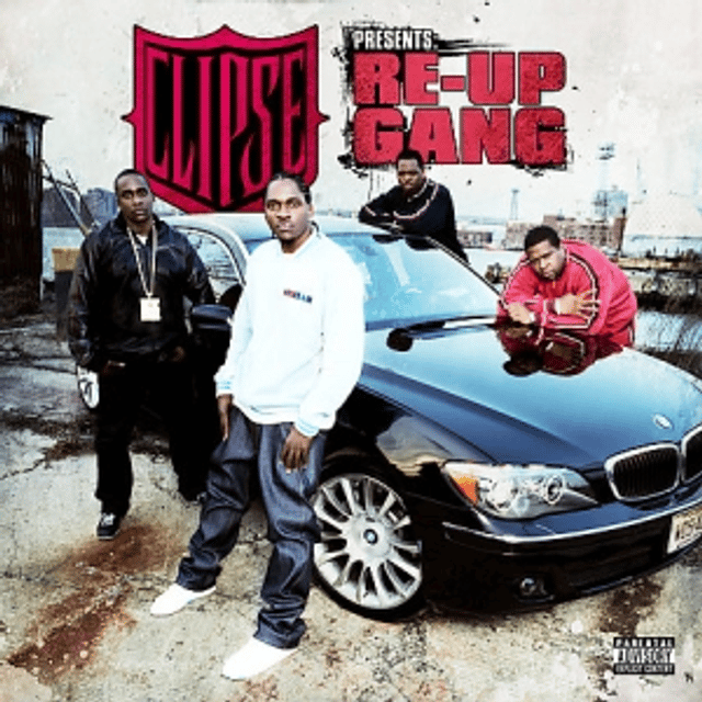 Clipse Presents: Re-Up Gang