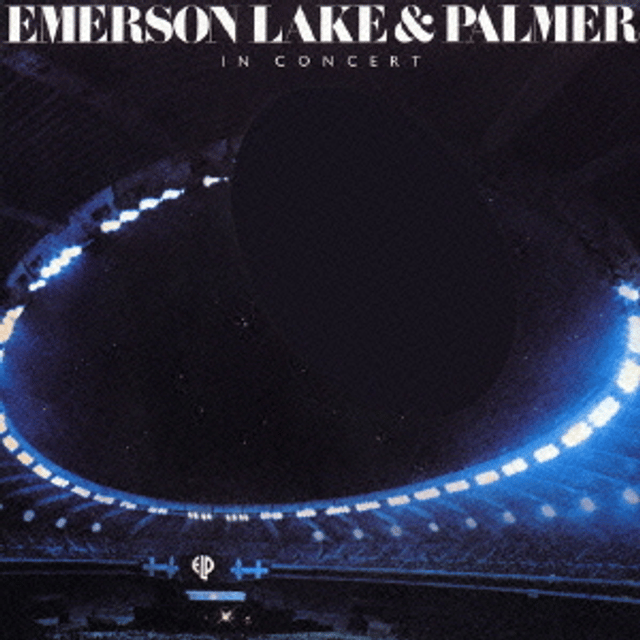 Emerson, Lake &amp; Palmer in Concert
