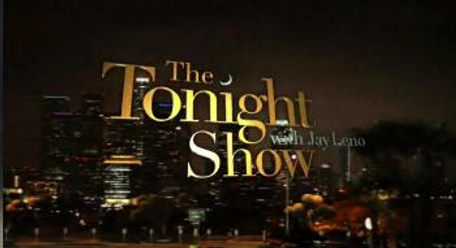 The Tonight Show with Jay Leno