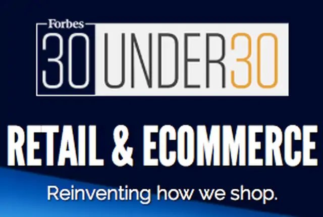 List of Forbes' 30 Under 30 Retail and Ecommerce 2016