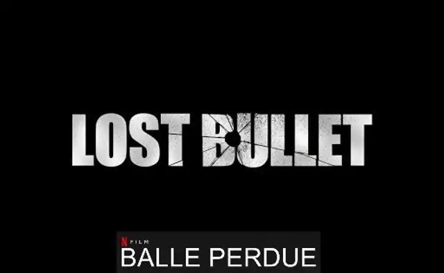 Lost Bullet (2020)