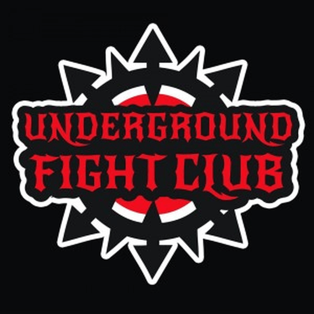 UNDERGROUND FIGHT CLUB